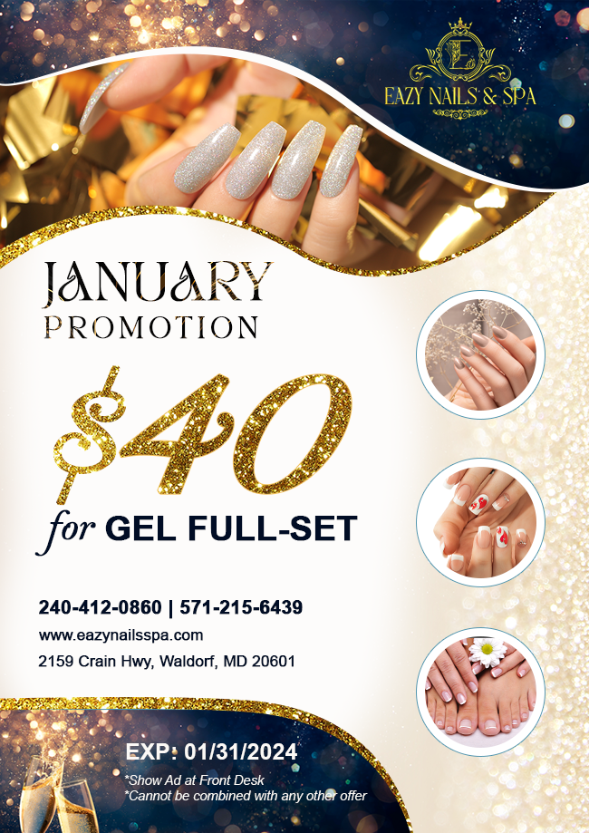 Promotions Eazy Nails & Spa of Waldorf, MD 20601